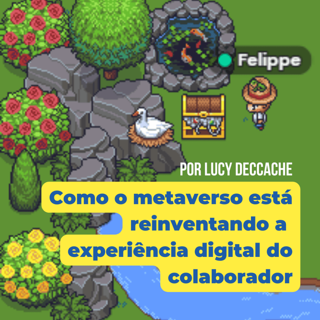 O metaverso e as experiências digitais imersivas