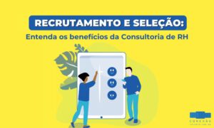 consultoria-de-recrutamento-e-selecao-conexao-talento-empresa-de-rh